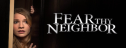 Fear Thy Neighbor Season 9 Episode 5